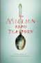 [The Million 01] • The Million-Rand Teaspoon